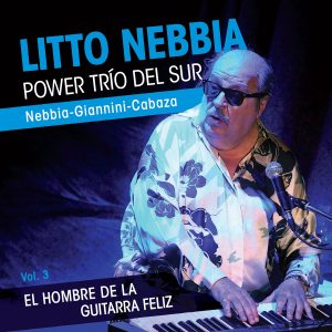 Litto Nebbia - El hombre guitarra feliz